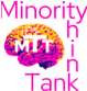 Minority Think Tank